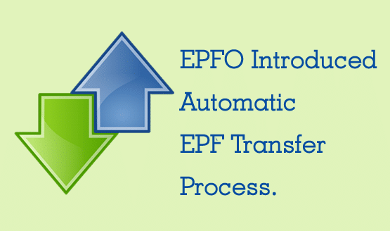Automatic PF Transfer Process