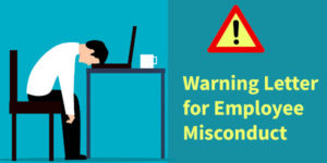 Warning letter for employee misoconduct