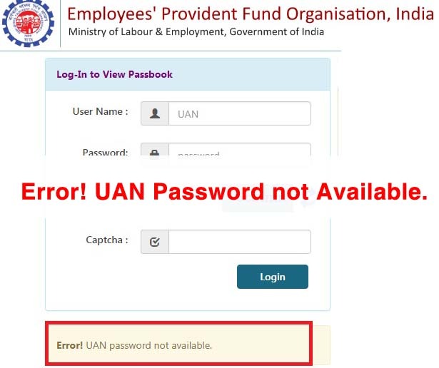 Error! UAN Password not Available