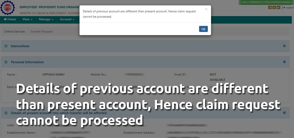 Details of previous account are different than present account, Hence claim request cannot be processed