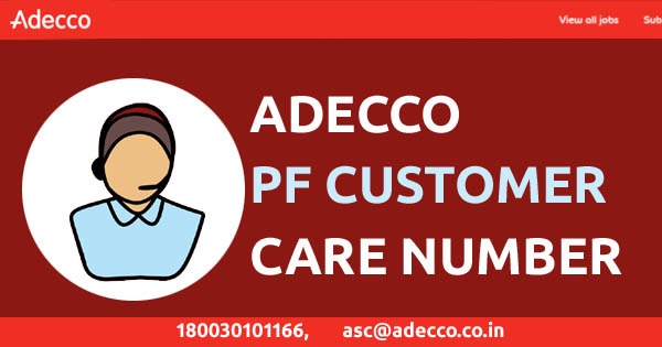 Adecco PF Customer Care Number