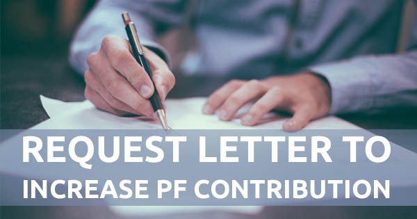 Request Letter to Increase PF Contribution