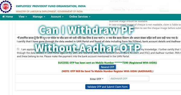 How to withdraw PF online without Aadhar OTP