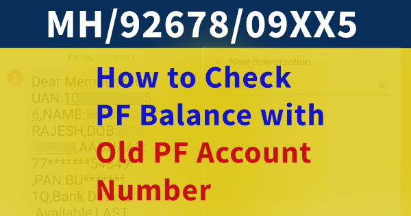 How to Check PF Balance with Old PF Number
