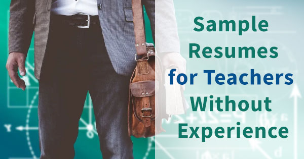 Sample Resume for First Time Teachers without Experience in India