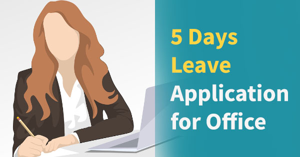 Simple 5 Days Leave Application for Office in Word