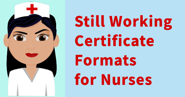 Still working certificate formats for nurses