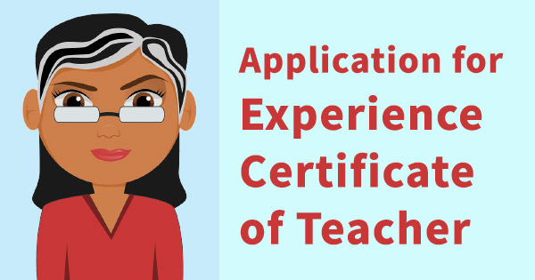 Teacher work experience certificate application