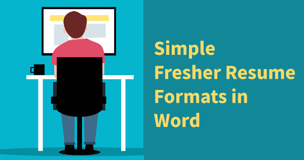 Simple Fresher Resume Formats in Word