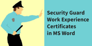 Security guard work experience certificates download