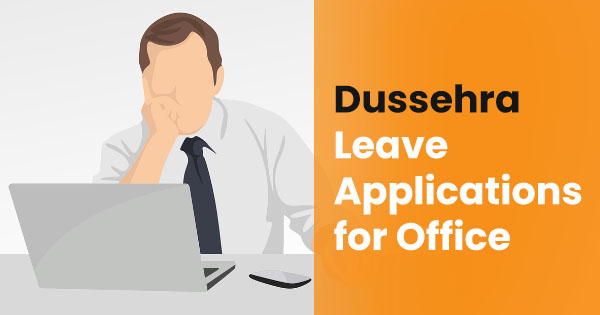 Dussehra leave applications for office