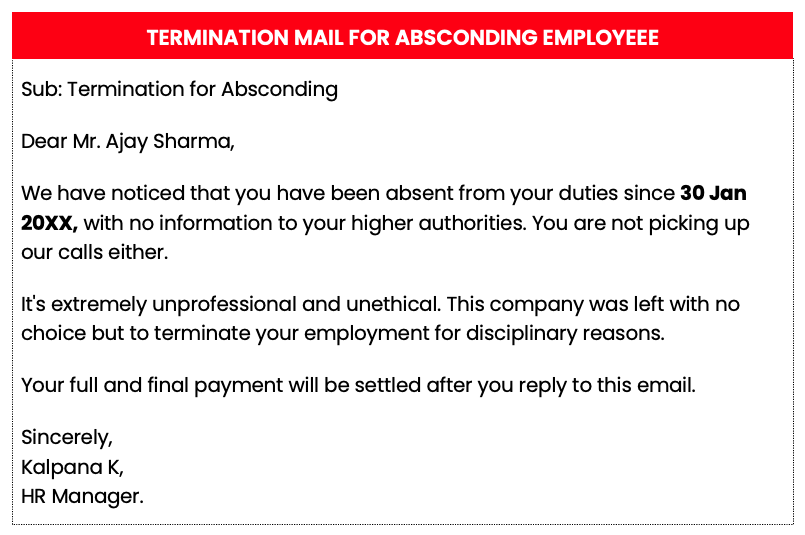 Termination letter for absconding emmployee