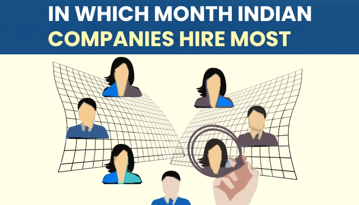 In which month Indian companies hire most