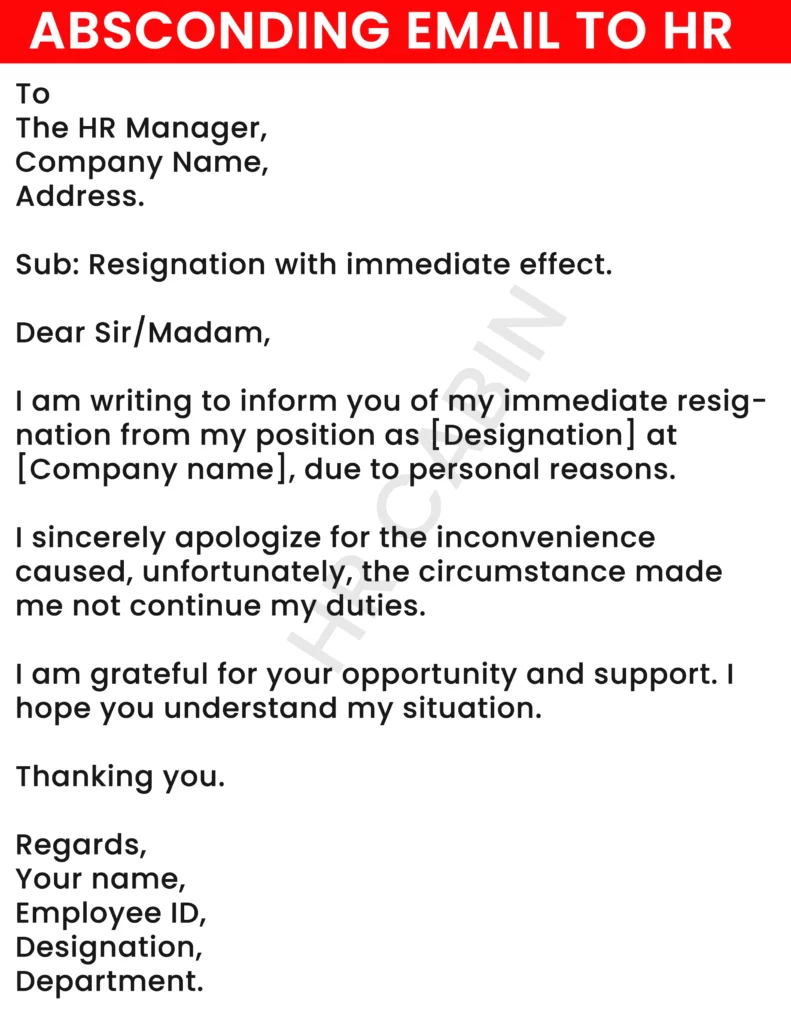 Absconding email to HR from employee