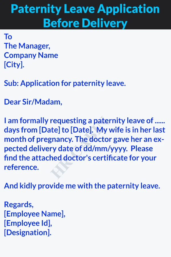 paternity leave application before delivery