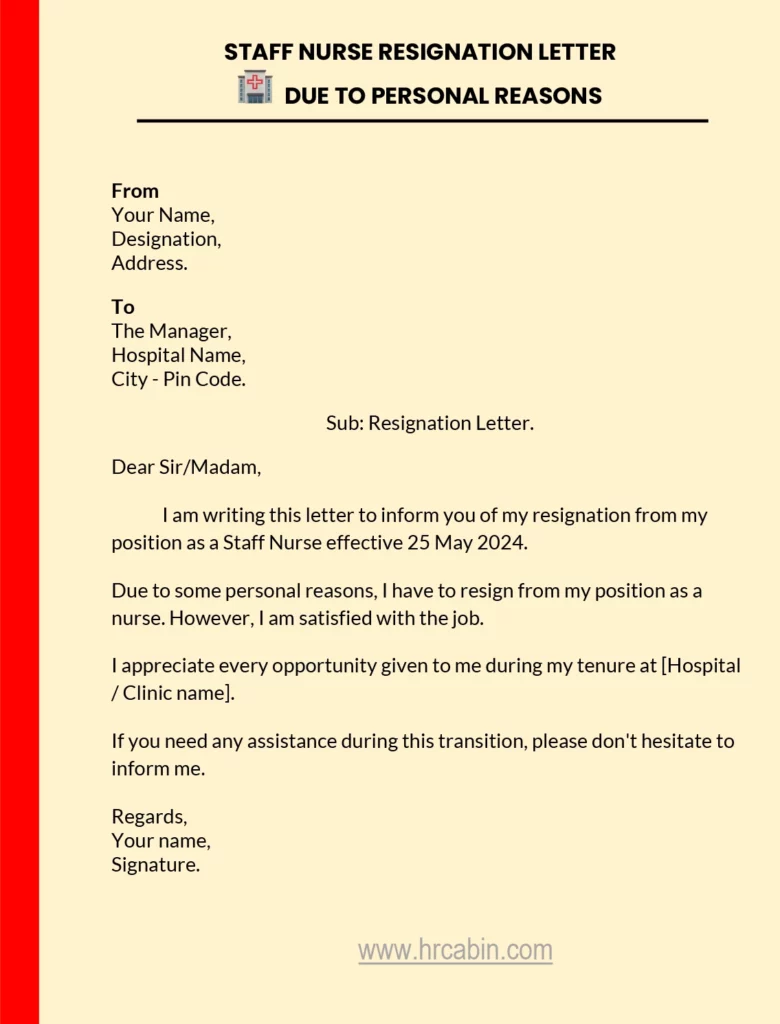 Staff nurse resignation letter due to personal reasons