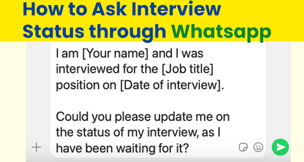How to Ask for Interview Status through WhatsApp Message (Samples)